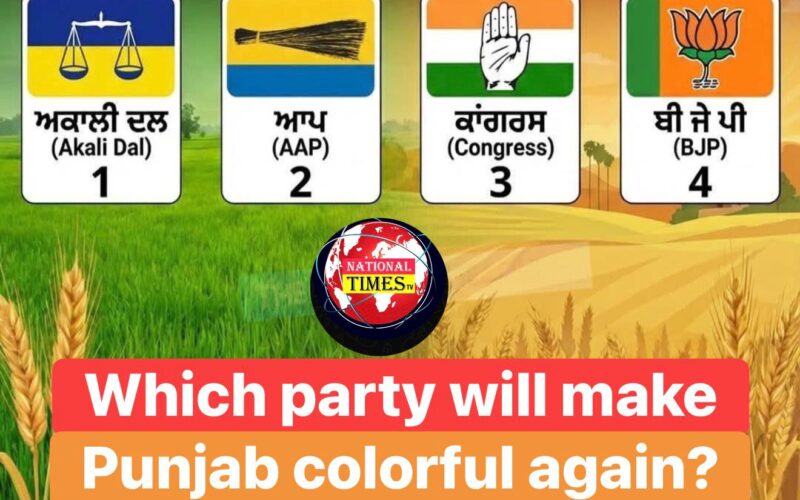 Which Party Will Make Punjab Colorful Again? National Times Media Survey Highlights Public Opinion Ahead of 2027 Elections