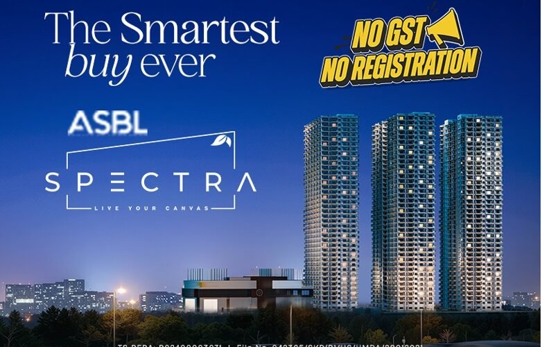 ASBL Spectra in Financial District Introduces 'No Registration & No GST' Scheme for Ready-to-Move-in Homes in Hyderabad