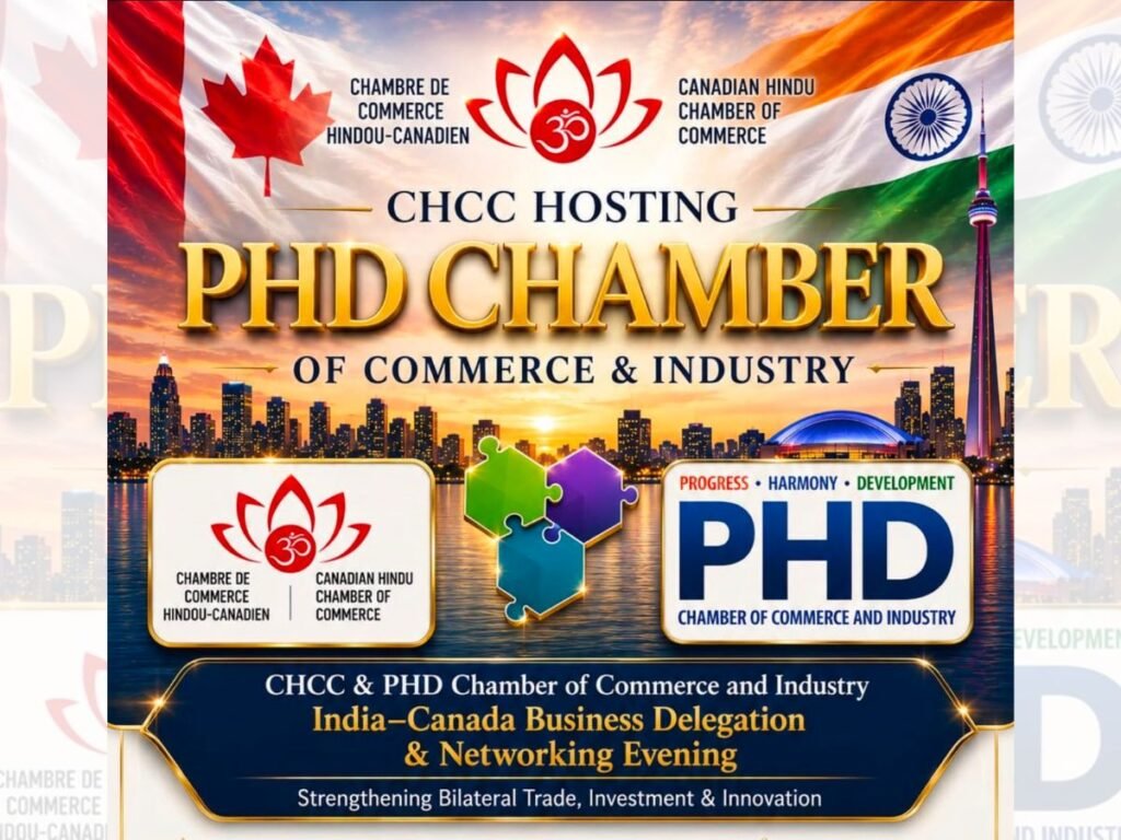 CHCC Hosts PHDCCI India–Canada Business Delegation in Toronto, Advancing CEPA