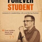 Ajai Puri Launches The Forever Student, a Book on Lifelong Learning and Leadership