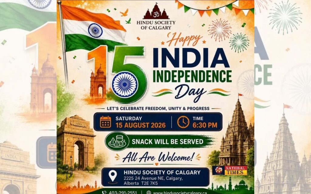 HSC Calgary to Celebrate India’s 79th Independence Day with Pride, Unity and Community Spirit